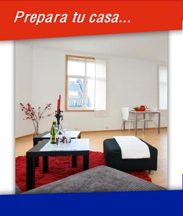 Prepara tu casa...
